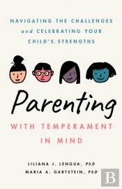 Parenting With Temperament In Mind