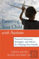 Parenting Your Child Through The Challenges Of Autism