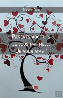 Bertrand.pt - Parents Adoptifs, Je Vous Hai-Me... Je Vous Aime !