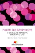 Parents And Bereavement