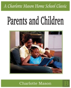 Bertrand.pt - Parents And Children: Charlotte Mason Homeschooling Series, Vol. 2