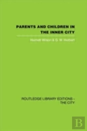 Parents And Children In The Inner City