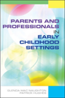 Parents And Professionals In Early Childhood Settings