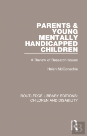 Parents And Young Mentally Handicapped Children