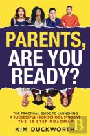 Parents, Are You Ready?