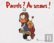 Parents ? Au Secours !