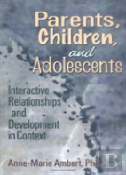 Parents, Children, And Adolescents