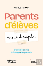 Parents D'Élèves : Mode D'Emploi