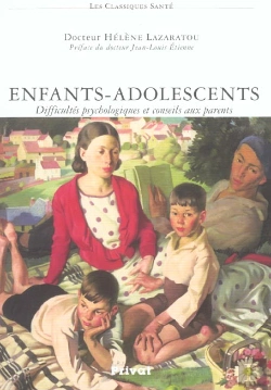 Bertrand.pt - Parents, Enfants ; Pedagogie De L'Enfant Et De Ses Troubles Mentaux 