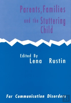 Bertrand.pt - Parents, Families And The Stuttering Child