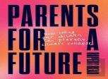 Parents For A Future