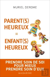 Parents Heureux = Enfants Heureux