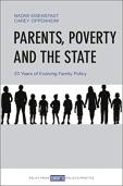 Parents, Poverty And The State