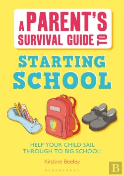 Bertrand.pt - Parent'S Survival Guide To Starting School