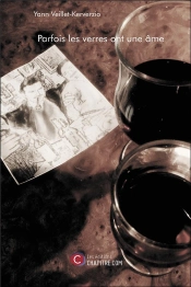 Parfois Les Verres Ont Une Âme
