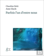 Parfois L'Un D'Entre Nous