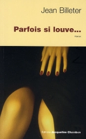 Parfois Si Louve...