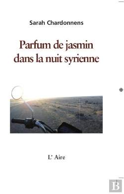 Bertrand.pt - Parfum De Jasmin Dans La Nuit Syrienne