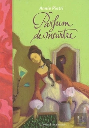 Parfum De Meurtre