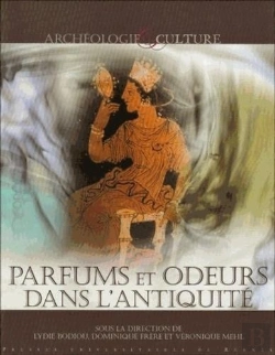 Bertrand.pt - Parfums Et Odeurs Dans L'Antiquité