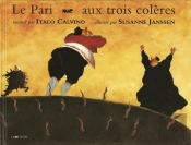 Pari Aux Trois Coleres