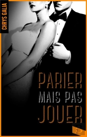 Parier Mais Pas Jouer Tome 2