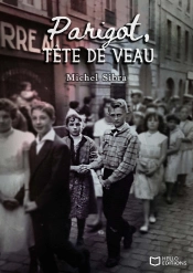 Parigot, Tête De Veau