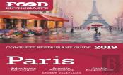 Paris - 2019 - The Food Enthusiast'S Complete Restaurant Guide