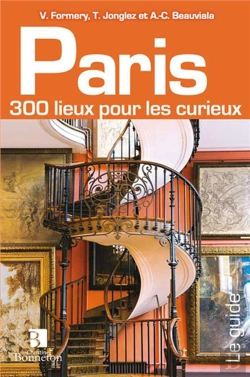 Bertrand.pt - Paris 300 Lieux Pour Curieux