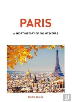 Bertrand.pt - Paris, A Short History Of Architecture