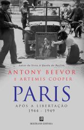 Paris Após a Libertação 1944-1949