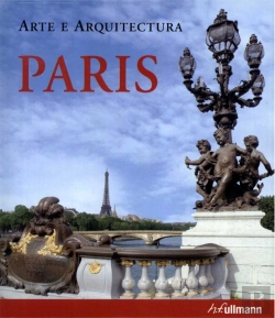 Bertrand.pt - Paris: Arte e Arquitectura