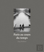 Paris Au Cours Du Temps