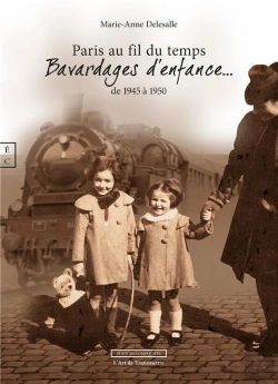 Bertrand.pt - Paris Au Fil Du Temps : Bavardages Au Fil Du Temps De 1945 À 1950