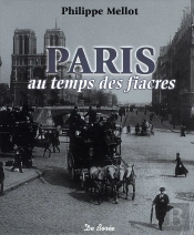 Paris Au Temps Des Fiacres