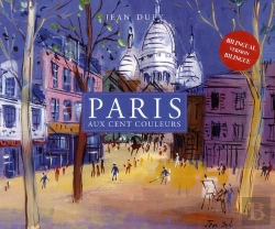 Bertrand.pt - Paris Aux Cent Couleurs. Jean Dufy