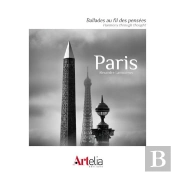 Paris, Ballades Au Fil Des Pensées