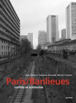 Bertrand.pt - Paris/ Banlieues.Conflits Et Solidarités