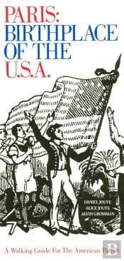 Paris Birthplace Of The Usa
