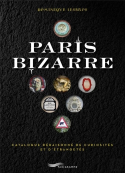 Bertrand.pt - Paris Bizarre