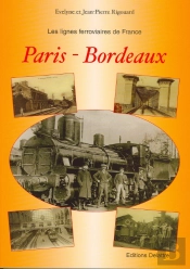 Paris-Bordeaux ; Les Lignes Ferroviaires De France