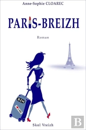Paris-Breizh ; Journal De Bleuenn Gourvennec