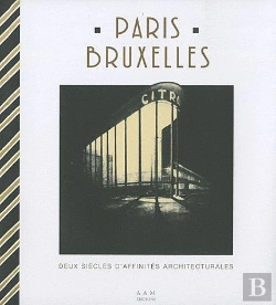 Bertrand.pt - Paris-Bruxelles : Deux Siècles D'Affinites Architecturales