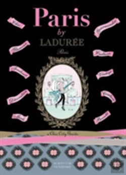 Bertrand.pt - Paris By Laduree: A Chic City Guides