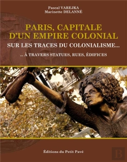 Bertrand.pt - Paris, Capitale D'Un Empire Colonial
