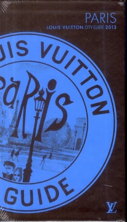 Bertrand.pt - Paris City Guide 2013 Version Anglaise
