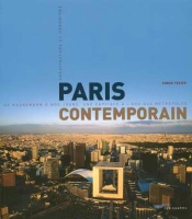 Paris Contemporain 20-21e Siecle
