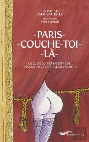 Paris Couche-Toi Là !