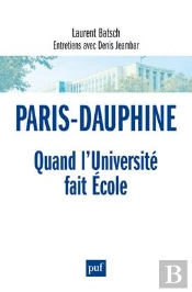 Paris-Dauphine : Quand L'Université Fait École ?