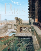 Paris Des Peintres Et Des Écrivains